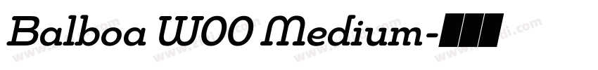 Balboa W00 Medium字体转换